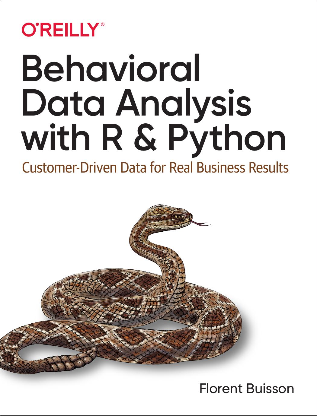 Behavioral Data Analysis with R & Python